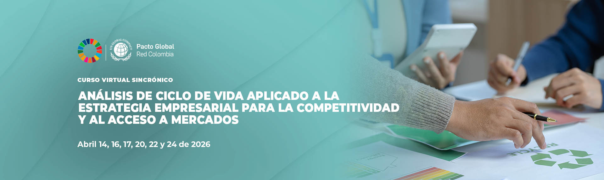 ANÁLISIS DE CICLO DE VIDA APLICADO A LA ESTRATEGIA EMPRESARIAL PARA LA COMPETITIVIDAD Y AL ACCESO A MERCADOS