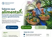 FAO INVITA AL CICLO “SABERES QUE ALIMENTAN” PARA FORTALECER CAPACIDADES DE PRODUCTORES Y ACTORES AGROALIMENTARIOS EN COLOMBIA
