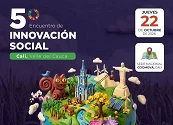 5.º ENCUENTRO DE INNOVACIÓN SOCIAL INNOVAR PARA TRANSFORMAR