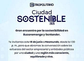 ¡Hablemos de sostenibilidad! Conozca la agenda del encuentro 'Ciudad Sostenible', en Bucaramanga