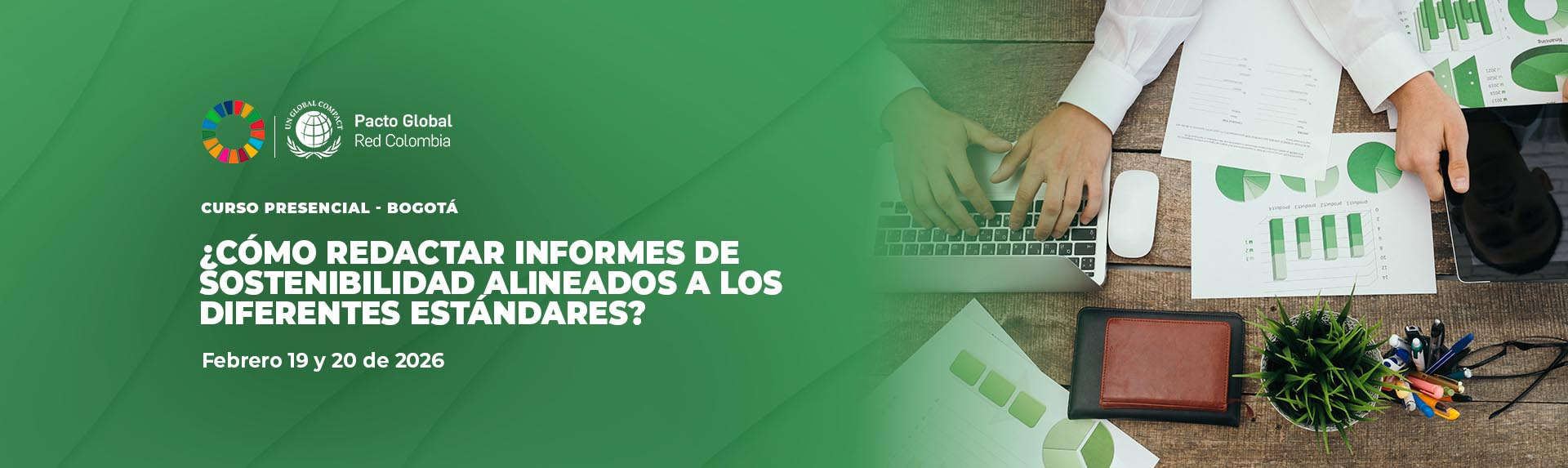 ¿CÓMO REDACTAR INFORMES DE SOSTENIBILIDAD ALINEADOS A LOS DIFERENTES ESTÁNDARES?