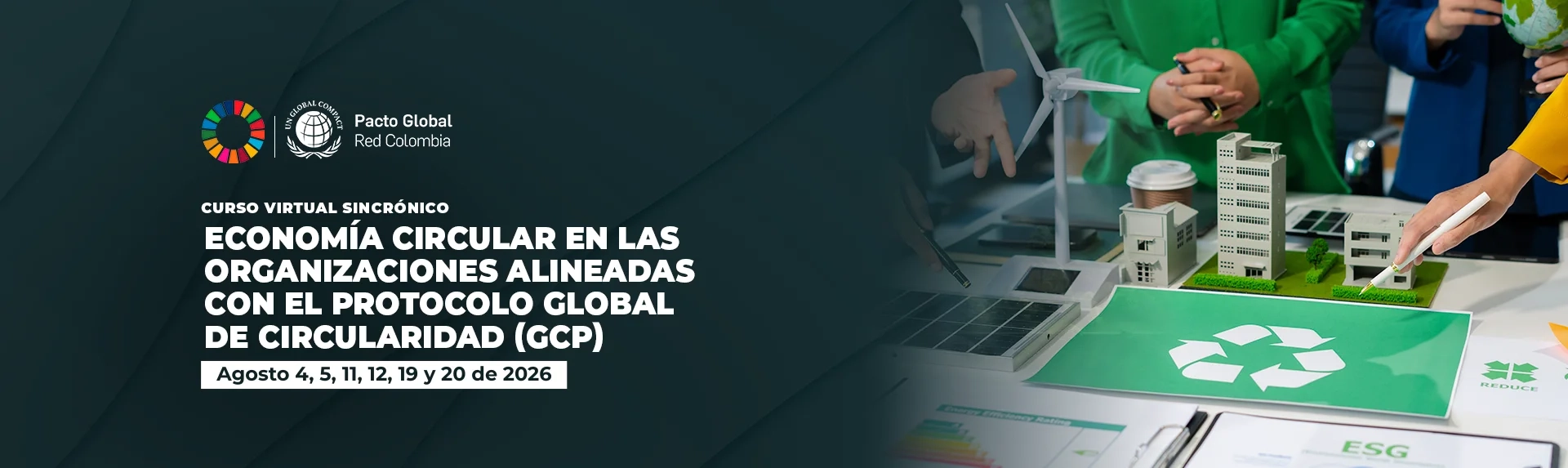 ECONOMÍA CIRCULAR EN LAS ORGANIZACIONES ALINEADAS CON EL PROTOCOLO GLOBAL DE CIRCULARIDAD (GCP)